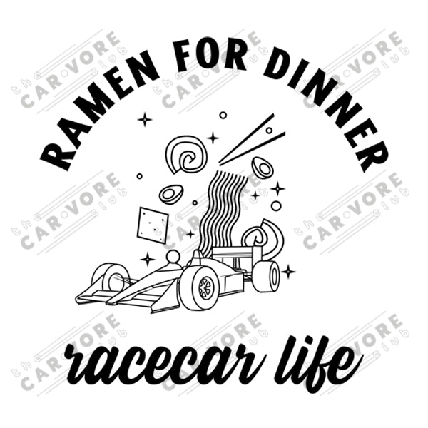 Ramen For Dinner Race Car Life Track Day Road Course Racing Unisex T-Shirt