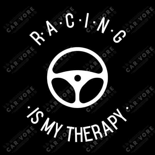 Racing Is My Therapy Steering Wheel Track Day Road Course Racing Unisex T-Shirt