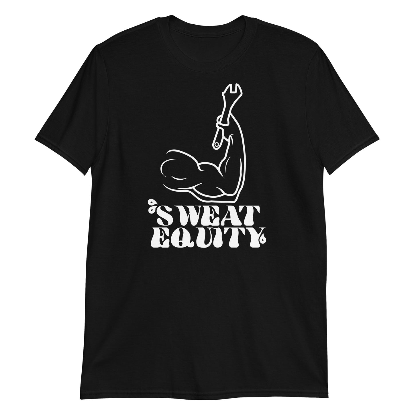 Sweat Equity Unisex T-Shirt (2 Colors Available)