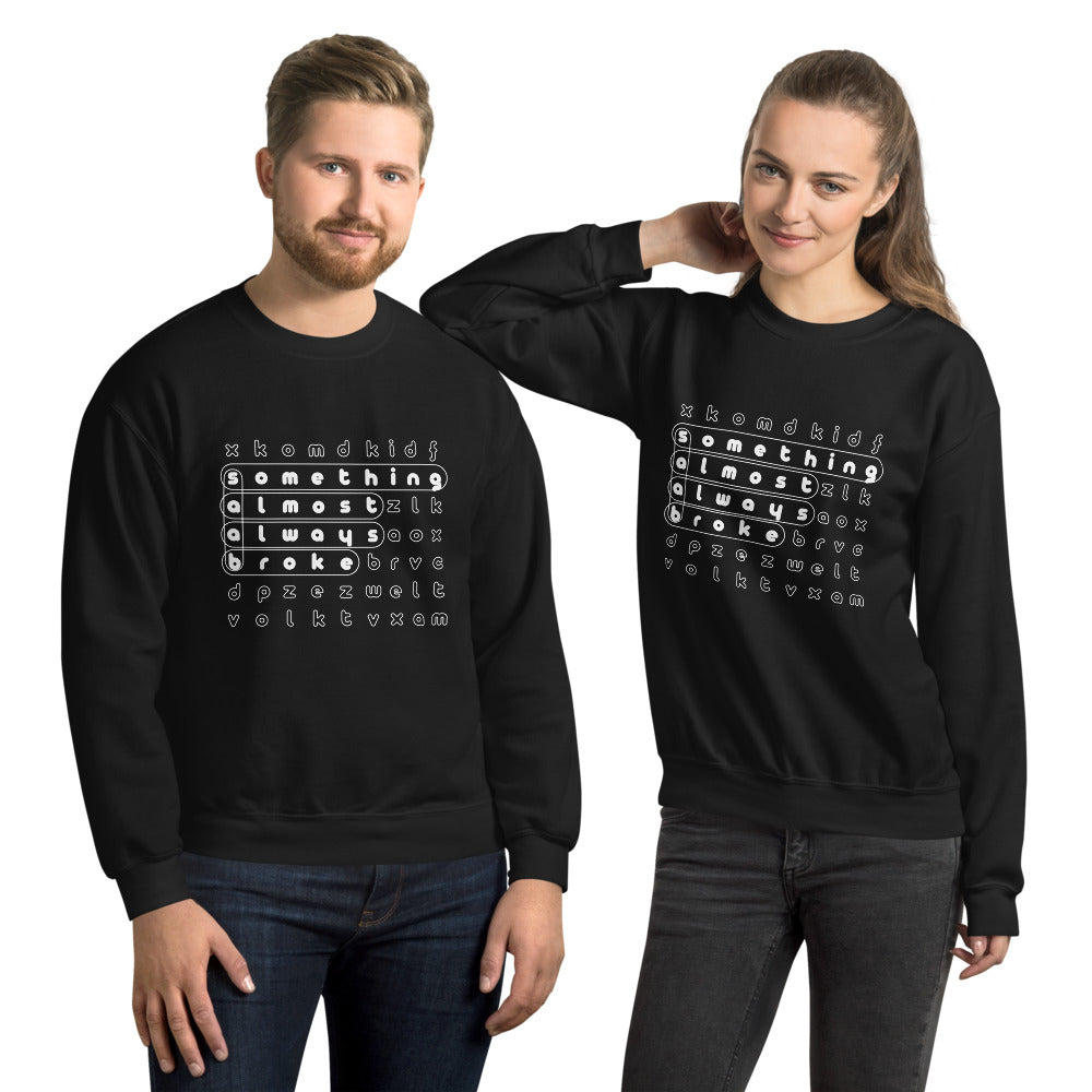 Saab S.A.A.B Something Almost Always Broke Unisex Sweatshirt