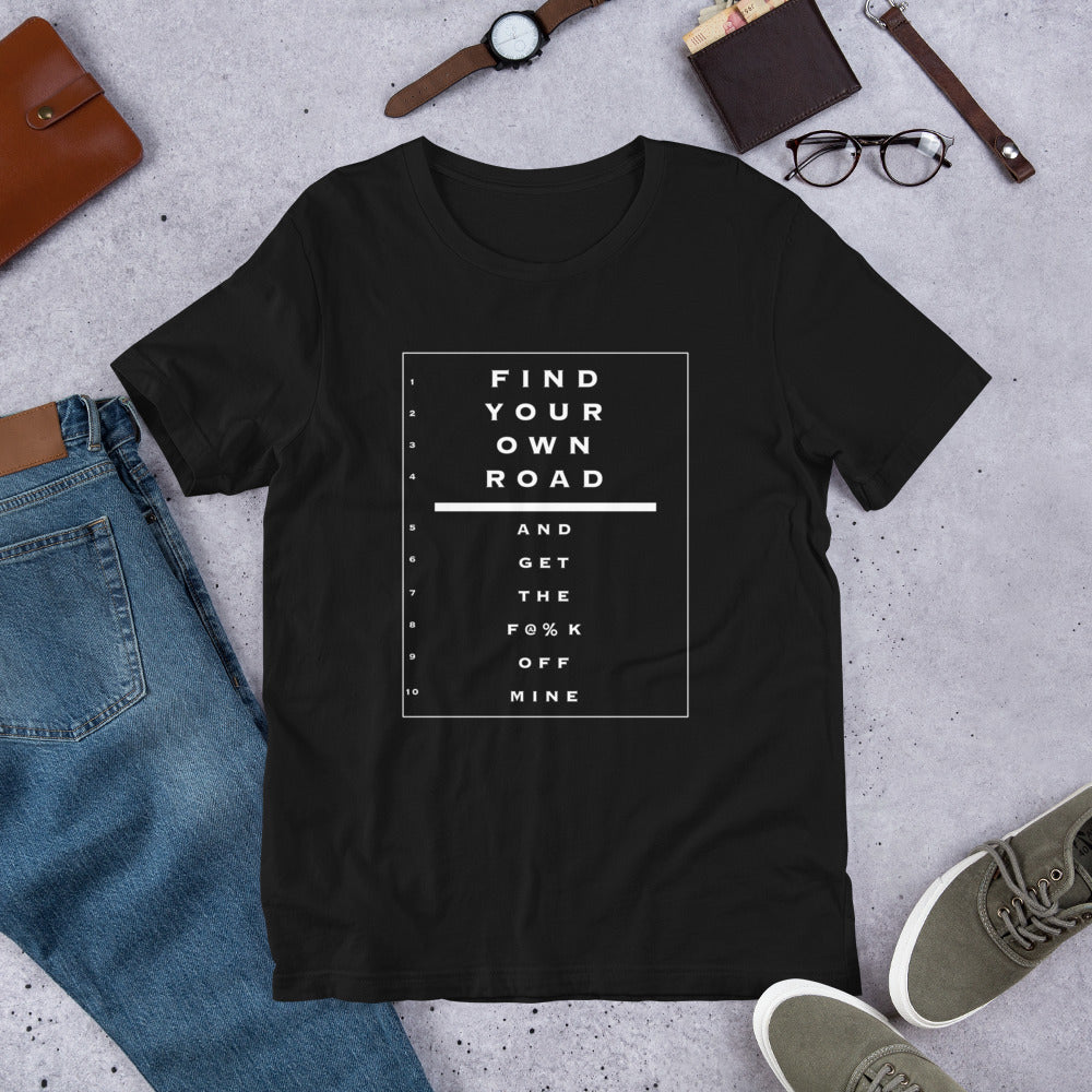 Saab Eye Chart Inspired Find Your Own Road Unisex T-Shirt (2 Colors Available)