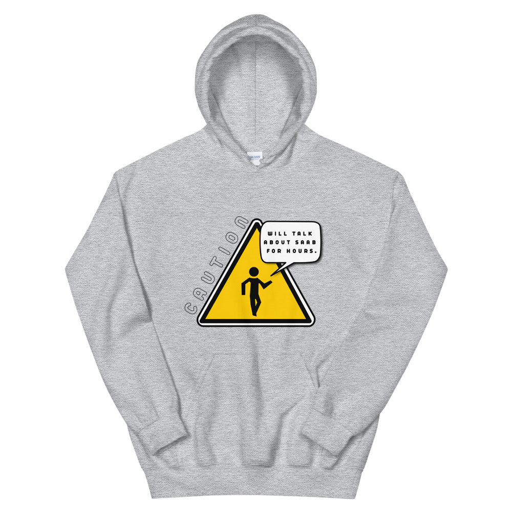 Will Talk About Saab For Hours Grey Unisex Hoodie