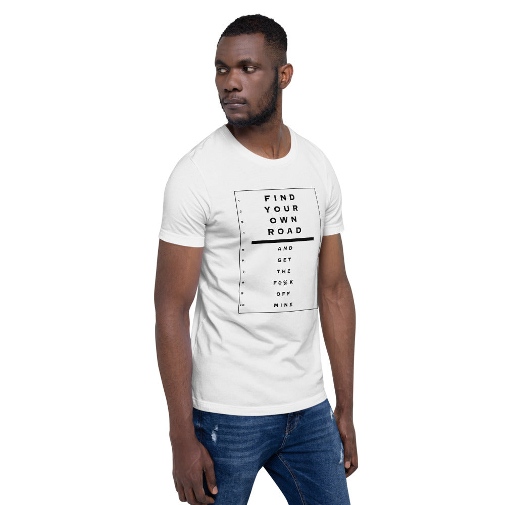 Saab Eye Chart Inspired Find Your Own Road Unisex T-Shirt (2 Colors Available)