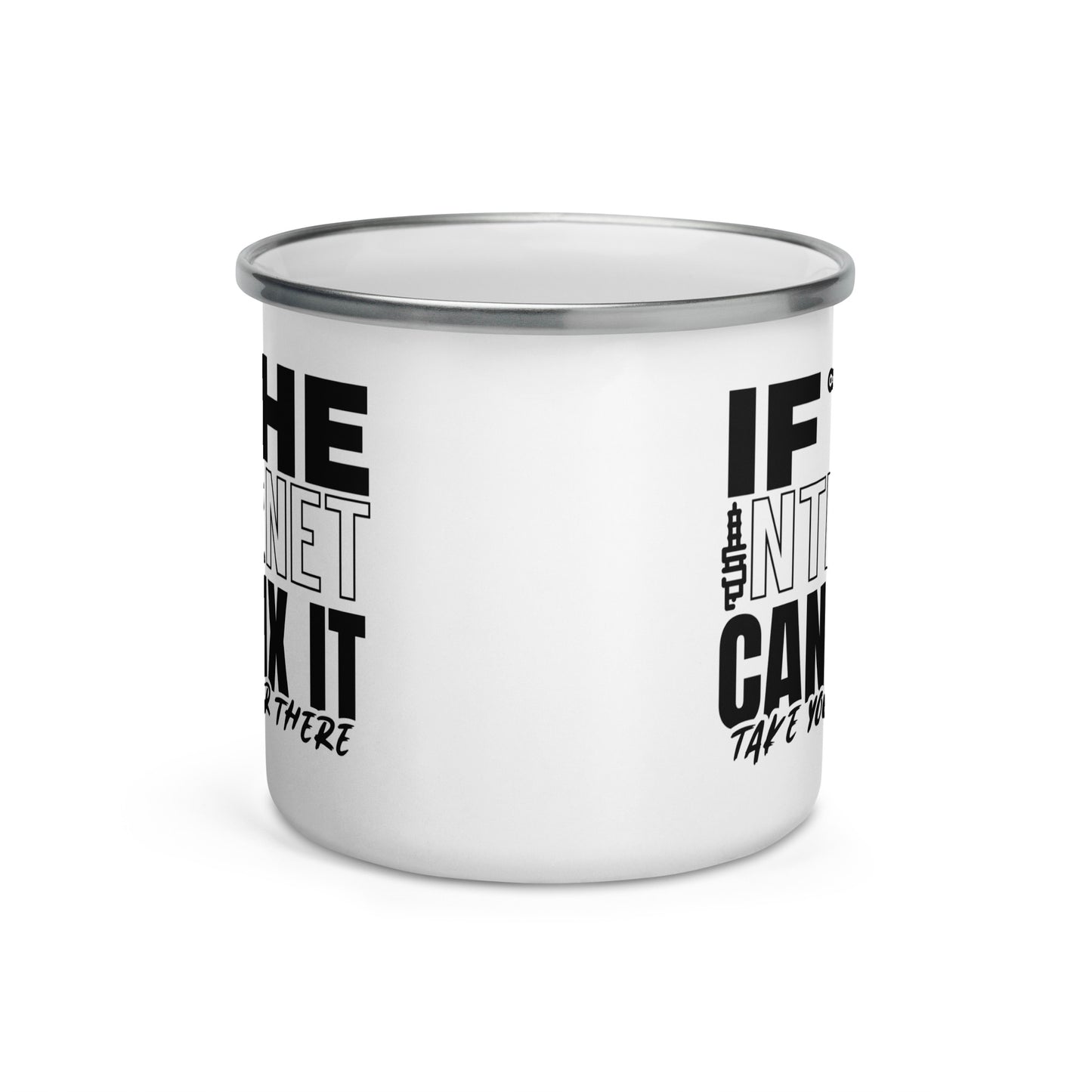 If The Internet Can Fix It Take Your Car There Car Mechanic Enamel Mug
