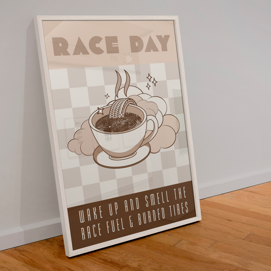 Wake Up To The Smell Of Race Fuel Poster