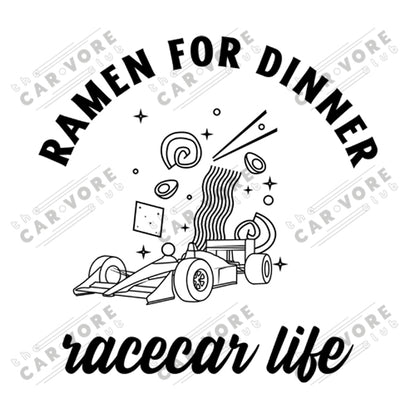 Ramen For Dinner Race Car Life Track Day Road Course Racing Unisex T-Shirt