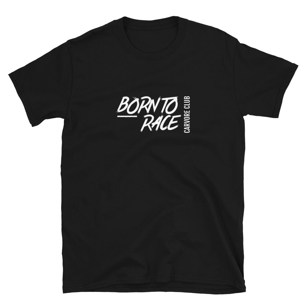 Born To Race Text Road Course Track Day Racing Unisex T-Shirt