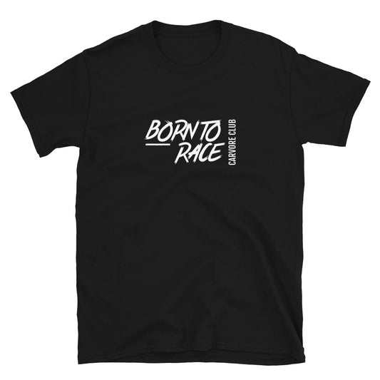 Born To Race Text Road Course Track Day Racing Unisex T-Shirt