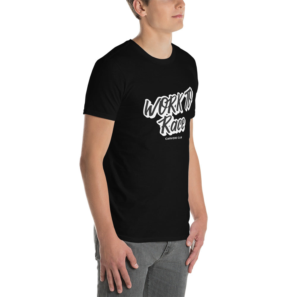 Work To Race Track Day Road Course Racing Unisex T-Shirt