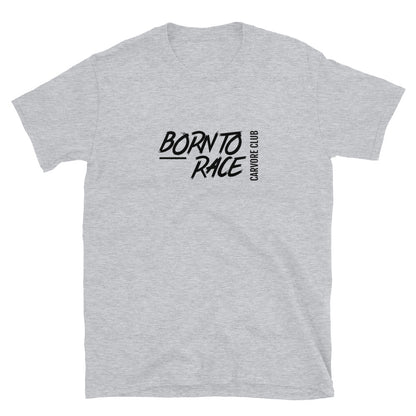 Born To Race Text Road Course Track Day Racing Unisex T-Shirt