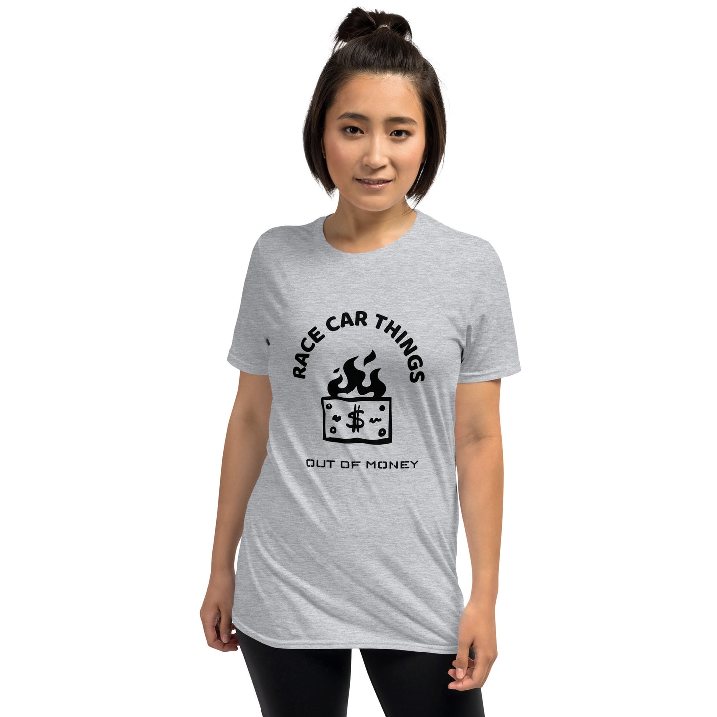 Race Car Things Out of Money Track Day Road Course Racing Unisex T-Shirt