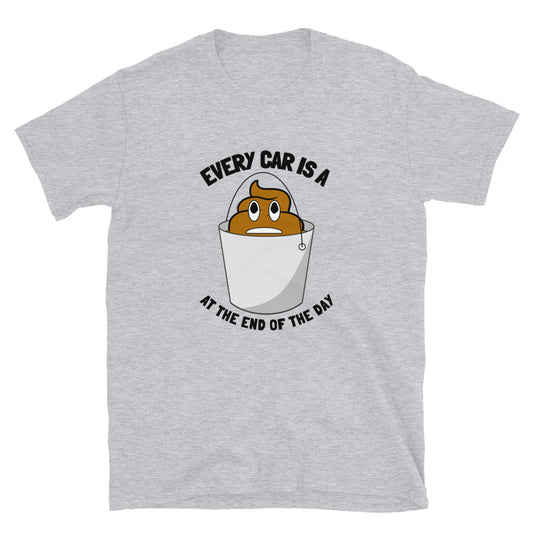 Bucket Of...Unisex T-Shirt (2 Colors Available)