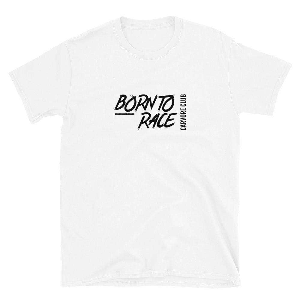 Born To Race Text Road Course Track Day Racing Unisex T-Shirt