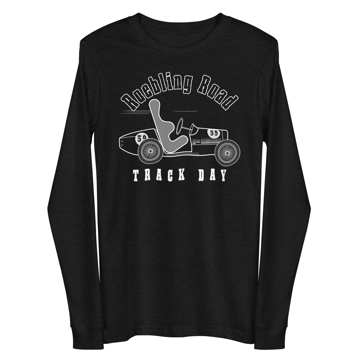 Roebling Road Track Day Unisex Long Sleeve T-Shirt