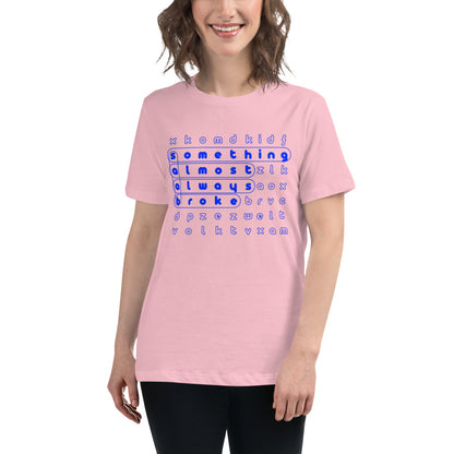Saab S.A.A.B Something Almost Always Broke Women's Relaxed Pink T-Shirt