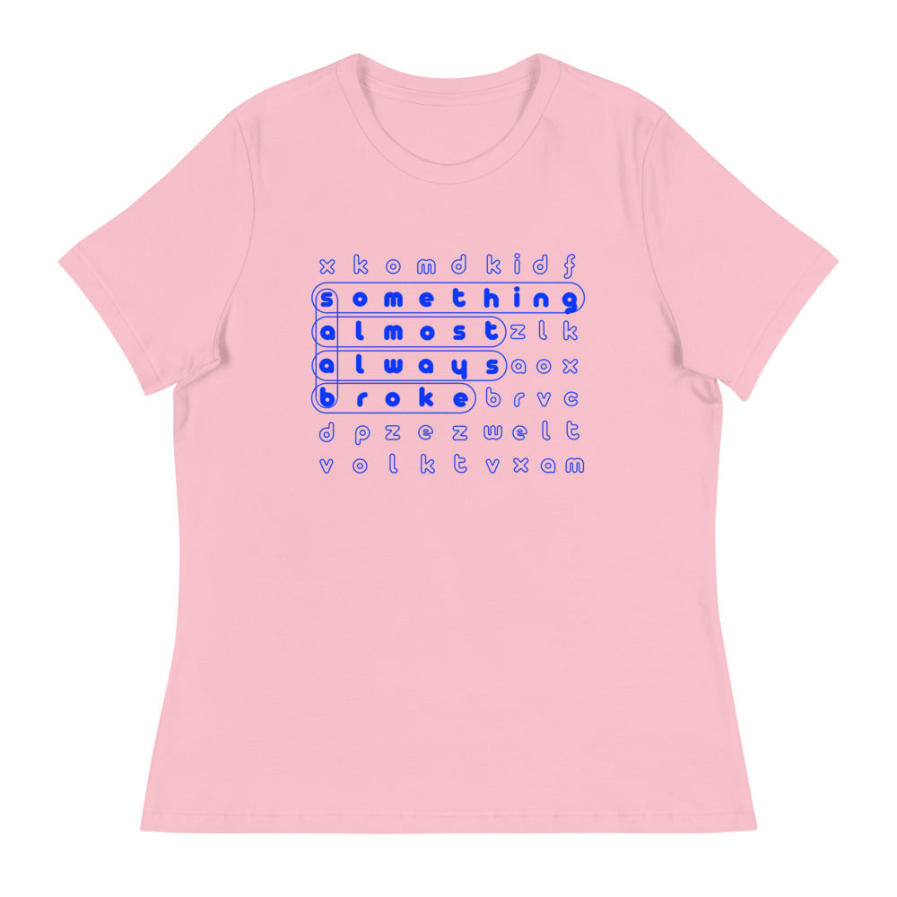 Saab S.A.A.B Something Almost Always Broke Women's Relaxed Pink T-Shirt