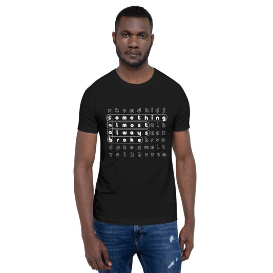 Something Almost Always Broke Saab T-Shirt